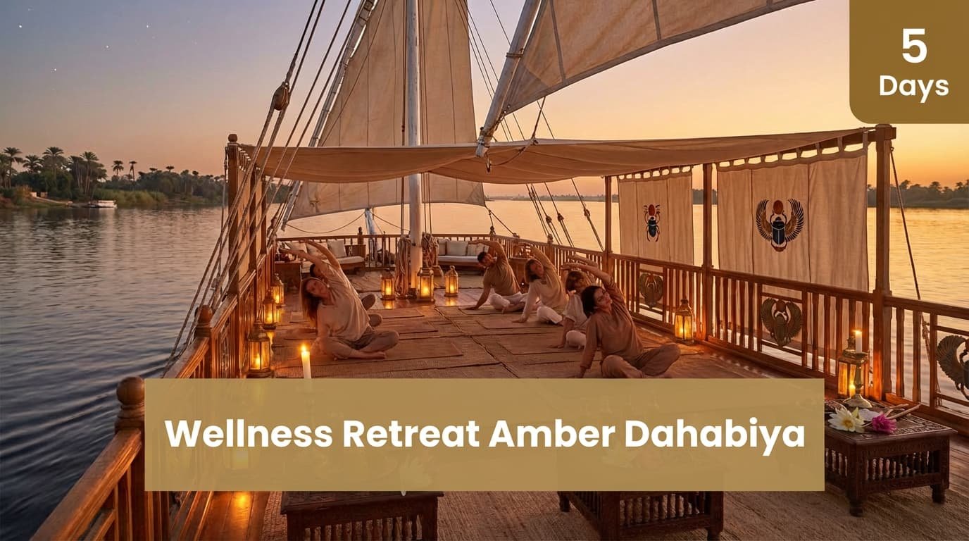 5 Days Wellness Retreat Amber Dahabiya – Nile Cruise from Aswan to Luxor