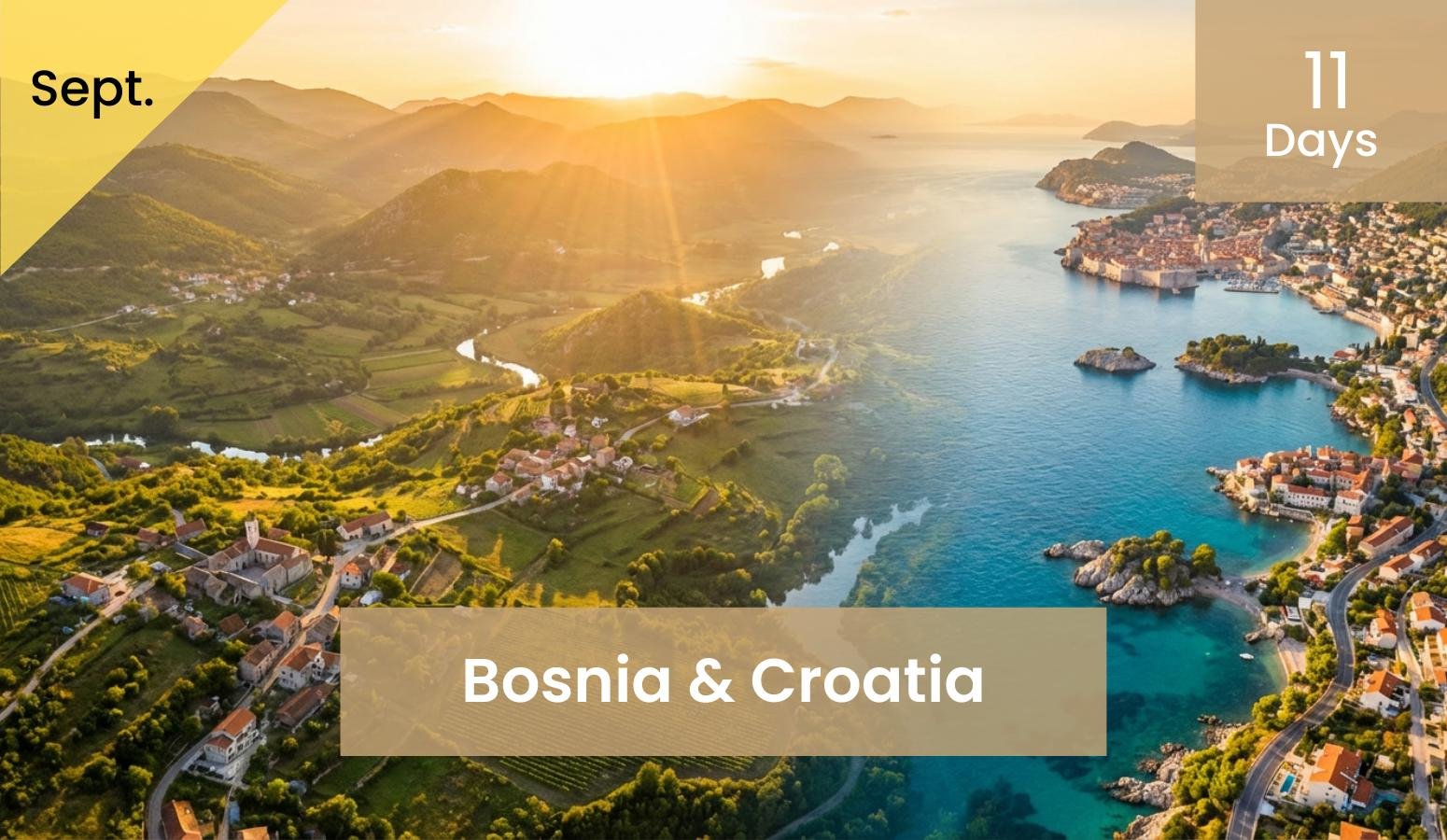 11 Days Bosnia and Croatia Tour