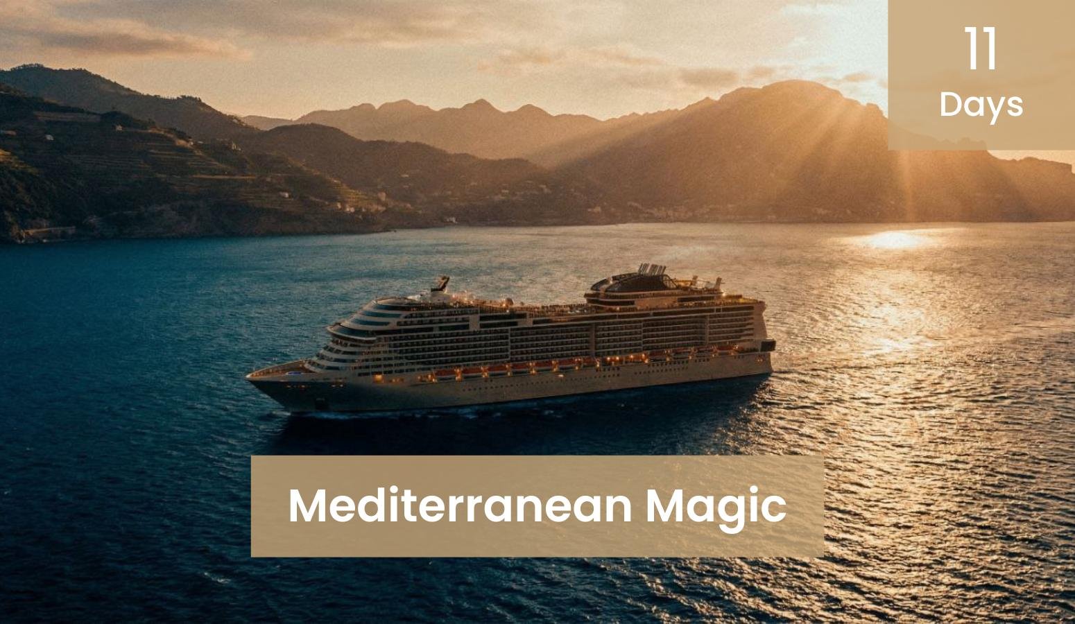 11 Days Mediterranean Magic: Cruise Through France, Italy, Spain & Tunisia